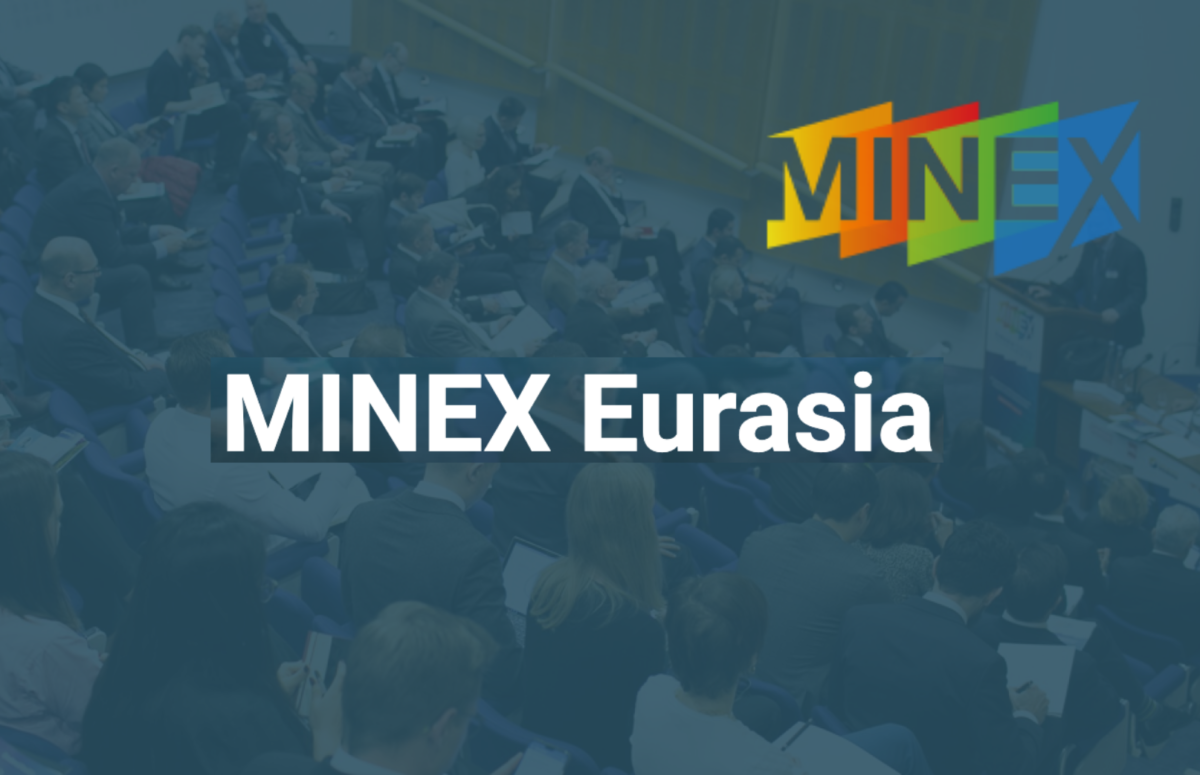 The 10th MINEX Eurasia Conference 3 7 October 2022 and 2 December